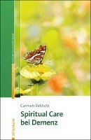 Spiritual Care bei Demenz Birkholz Carmen