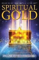 Spiritual Gold: Reincarnation, Jesus and the Secrets of Time Delcour-Min Paulinne