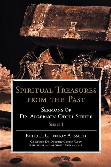 Spiritual Treasures from the Past Smith Jeffrey A.