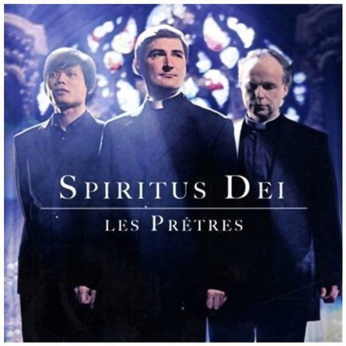 Spiritus dei Les Prêtres