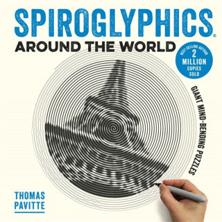 Spiroglyphics Around the World Pavitte Thomas