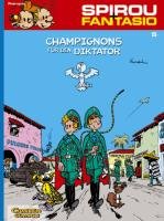 Spirou und Fantasio 05. Champignons für den Diktator Franquin Andre.