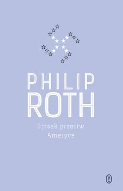 Spisek przeciw Ameryce Roth Philip