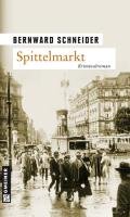 Spittelmarkt Schneider Bernward