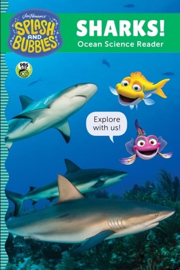 Splash and Bubbles. Sharks! Opracowanie zbiorowe