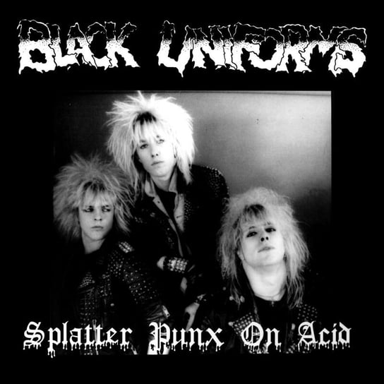 Splatter Punx On Acid, płyta winylowa Black Uniforms