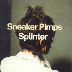 Splinter Sneaker Pimps