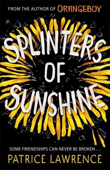 Splinters of Sunshine Lawrence Patrice