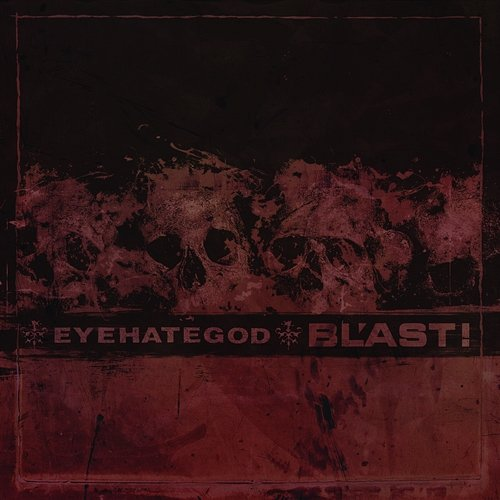 Split 7'' Eyehategod, BL'AST!