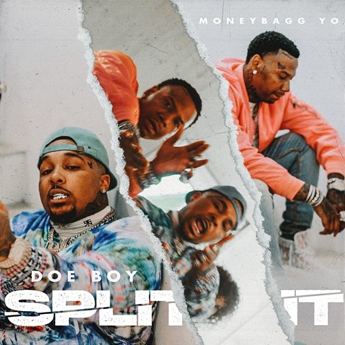 Split It Doe Boy feat. Moneybagg Yo