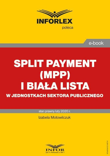 Split payment (MPP) i biała lista w jednostkach sektora finansów publicznych Krawczyk Teresa