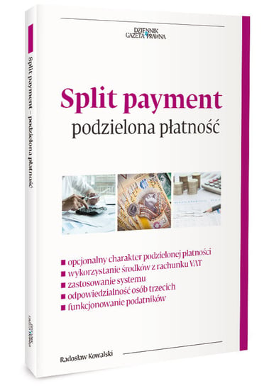 Split payment podzielona płatność Kowalski Radosław