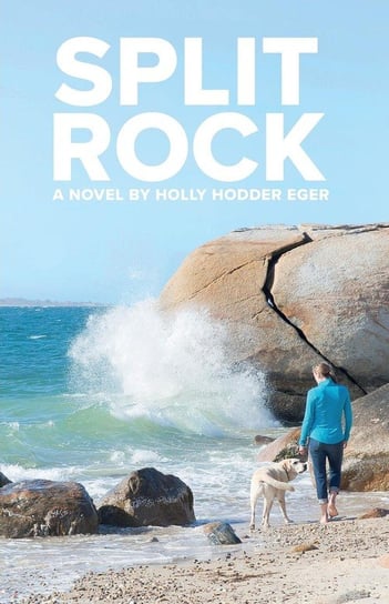 Split Rock Holly Hodder Eger