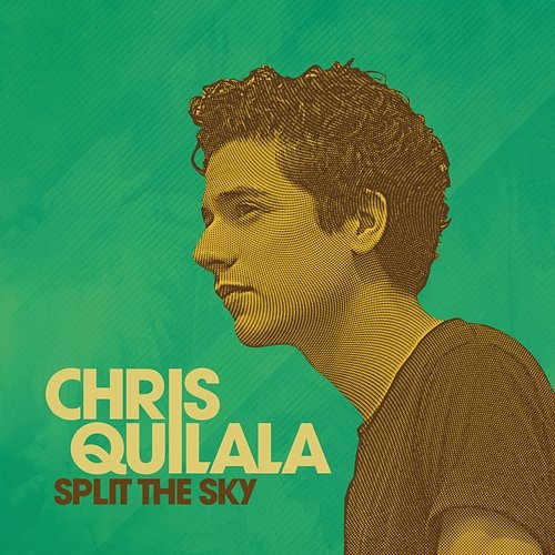 Split The Sky Chris Quilala