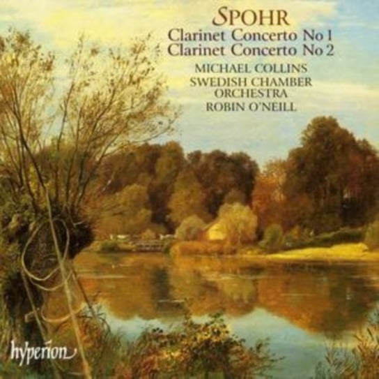 Spohr: Clarinet Concertos Nos. 1 & 2 Collins Michael