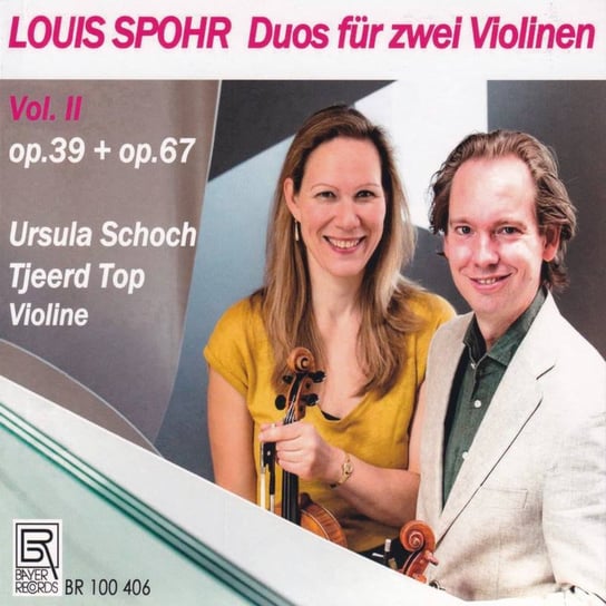 Spohr: Duos for two Violins. Volume 2 Schoch Ursula, Top Tjeerd