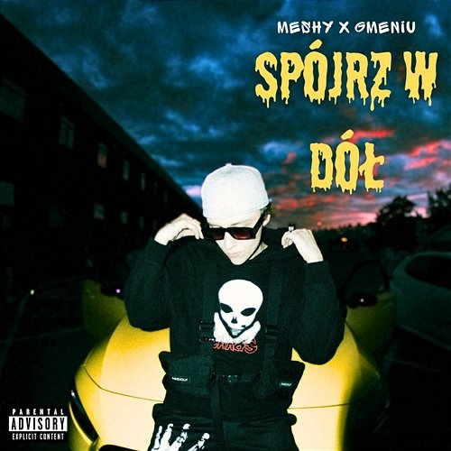 SPÓJRZ W DÓŁ Meshy, Gmeniu