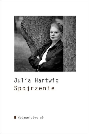 Spojrzenie Hartwig Julia