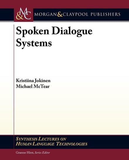 Spoken Dialogue Systems Jokinen Kristiina