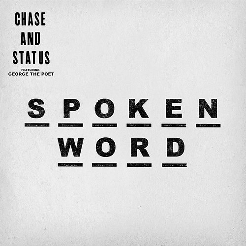 Spoken Word Chase & Status feat. George The Poet, Ghetts