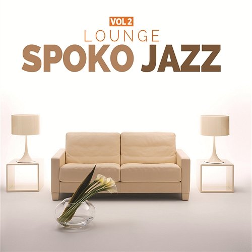 Spoko Jazz Lounge vol 2 Różni Wykonawcy