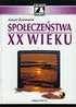 Społeczeństwa XX Wieku Żarnowski Janusz