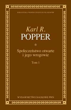 Społeczeństwo Otwarte i jego Wrogowie. Tom 1 Popper Karl R.