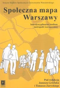 Społeczna Mapa Warszawy Opracowanie zbiorowe