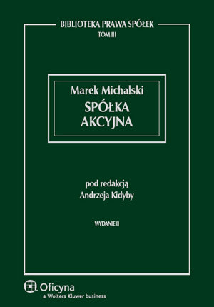 Spółka Akcyjna Michalski Marek, Kidyba Andrzej