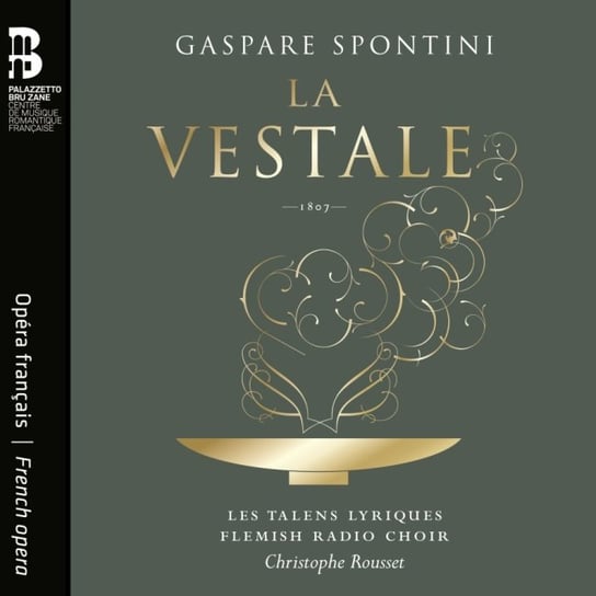 Spontini: La vestale Les Talens Lyriques / Christophe Rousset, Rousset Christophe, Flemish Radio Choir, Les Talens Lyriques
