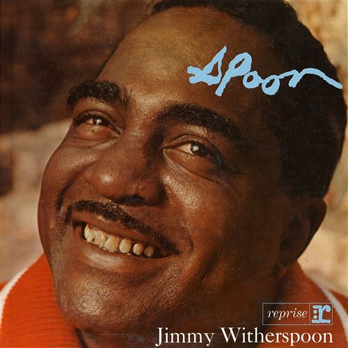 I'm Beginning to See the Light Jimmy Witherspoon