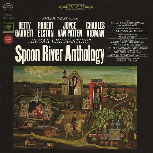 Spoon River Anthology (Original Broadway Cast) Original Broadway Cast of Spoon River Anthology