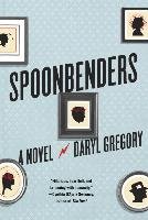 Spoonbenders Gregory Daryl