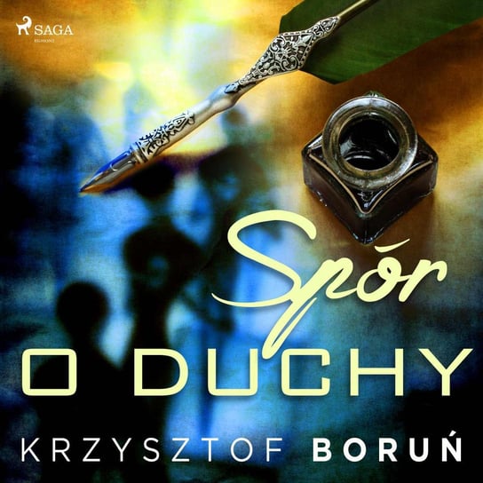 Spór o duchy Boruń Krzysztof