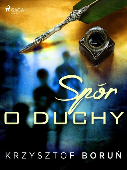 Spór o duchy - ebook mobi Boruń Krzysztof