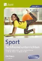 Sport fachfremd unterrichten - Die Praxis Kl. 1-2 Beckmann Heike, Probst Andrea