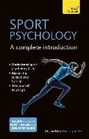 Sport Psychology: A Complete Introduction Perry John