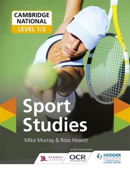 Sport Studies. Cambridge National. Level 12 Mike Murray, Ross Howitt