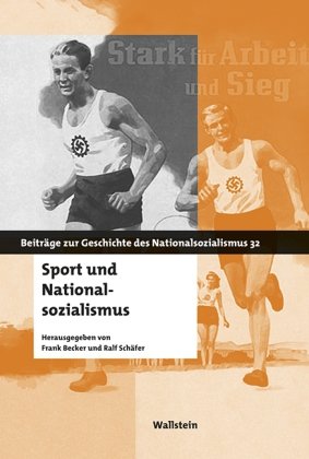 Sport und Nationalsozialismus Wallstein Verlag Gmbh, Wallstein