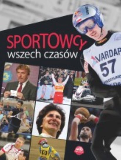 Sportowcy wszech czasów Szymanowski Piotr