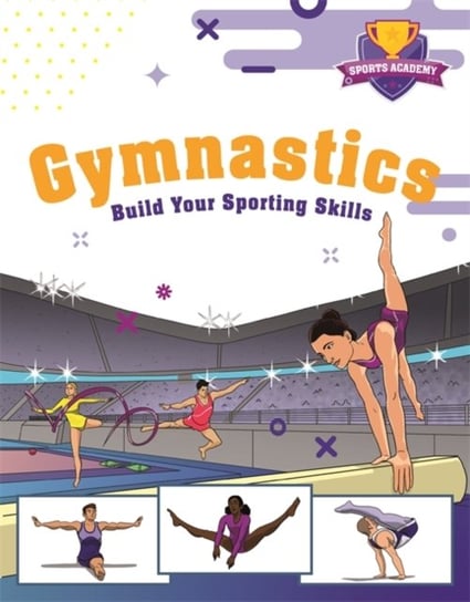 Sports Academy: Gymnastics Mason Paul