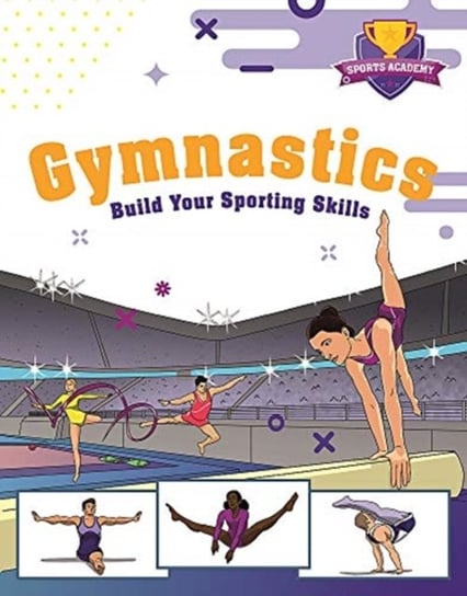 Sports Academy: Gymnastics Paul Mason