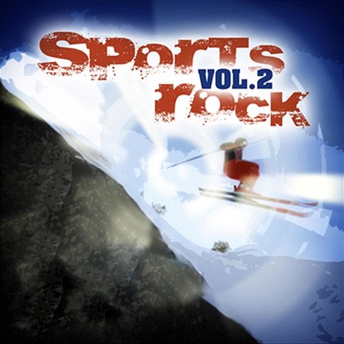 Sports Rock, Vol. 2 All Star Sports Music Crew