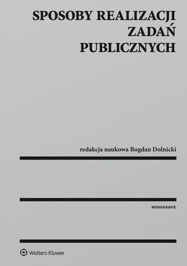 Sposoby realizacji zadań publicznych Dolnicki Bogdan