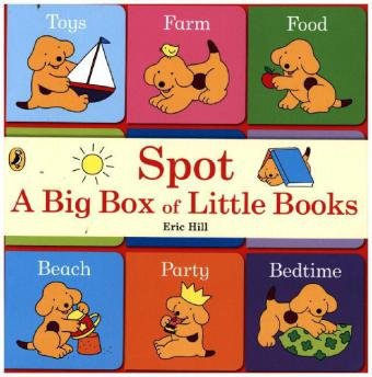 Spot: A Big Box of Little Books Hill Eric