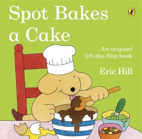 Spot Bakes A Cake Hill Eric