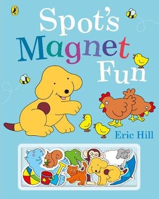 Spot's Magnet Fun Hill Eric