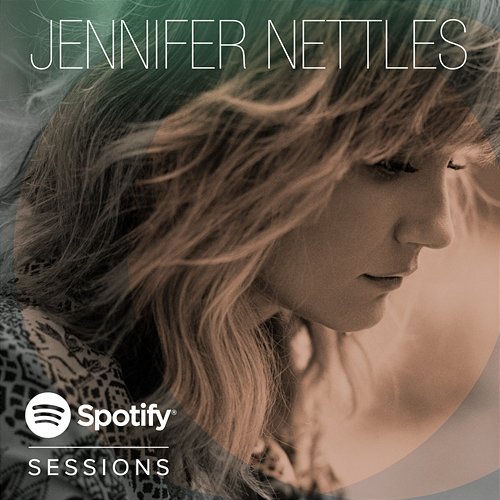 Spotify Sessions Jennifer Nettles