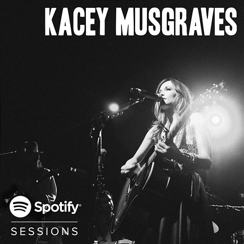Spotify Sessions - Live From Bonnaroo 2013 Kacey Musgraves