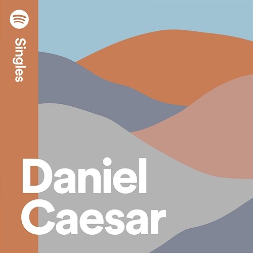 Spotify Singles Daniel Caesar